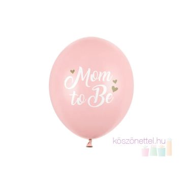 "Mom to be" rózsaszínű lufi